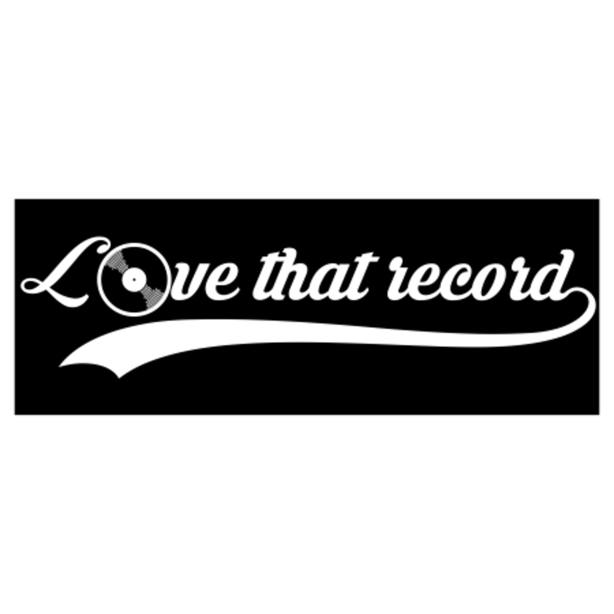 love that record love that record